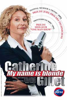 Spectacle de Catherine Gillet : My name is blonde